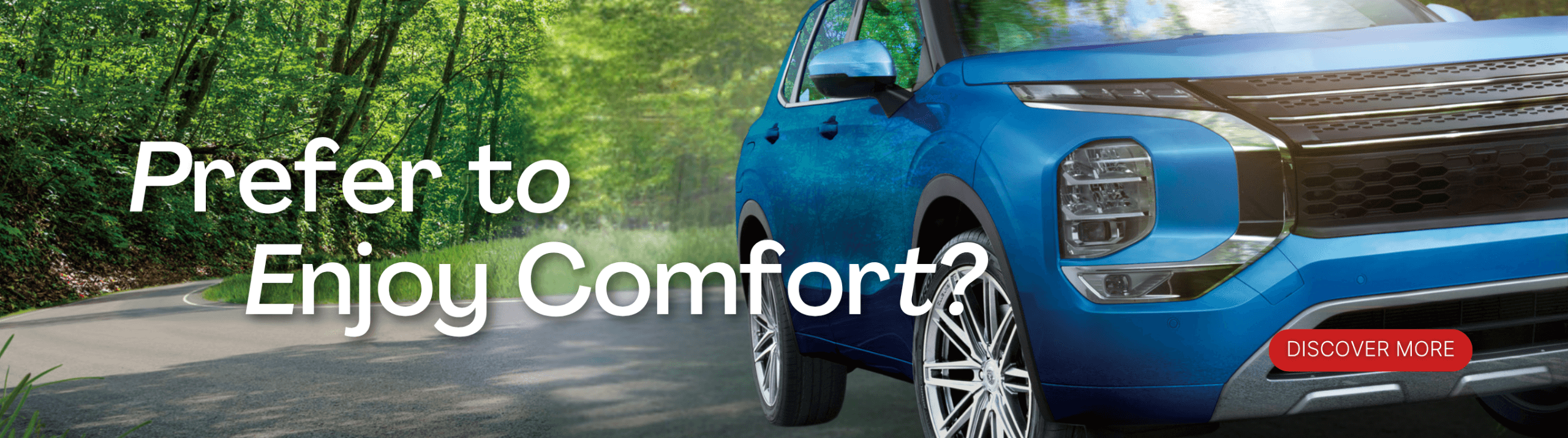 Prefer to Enjoy Comfort?