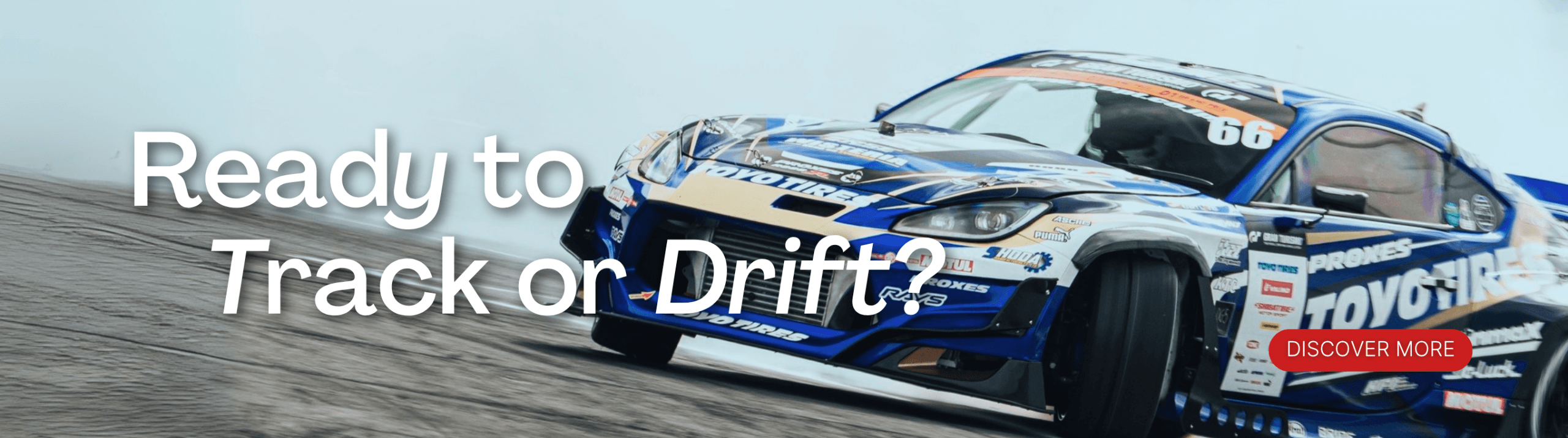 Ready to Track or Drift?